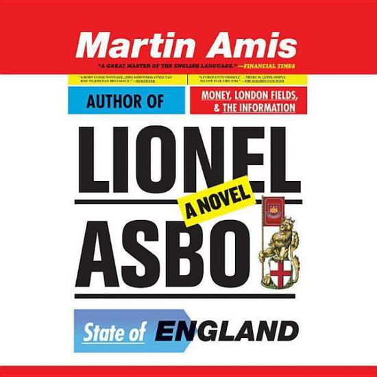 Lionel Asbo: State of England - Martin Amis - Ljudbok - Audiogo - 9780792787020 - 1 augusti 2012