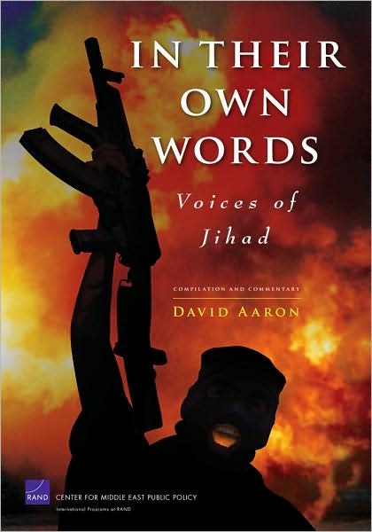 Cover for David Aaron · In Their Own Words: Voices of Jihad - Compilation and Commentary (Paperback Book) (2008)