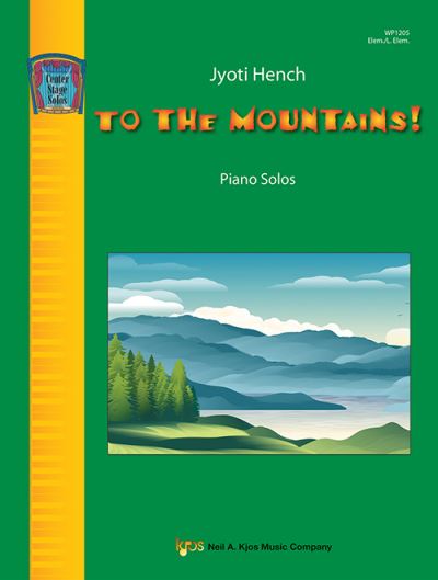 To the Mountains -  - Livros - Kjos Music - 9780849799020 - 6 de julho de 2022