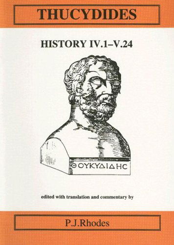 Cover for P. J. Rhodes · Thucydides: History Iv.1-v.24 (Taschenbuch) [Ancient Greek edition] (1999)