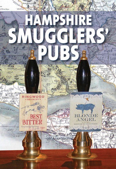 Cover for Terry Townsend · Hampshire Smugglers' Pubs (Hardcover Book) (2016)