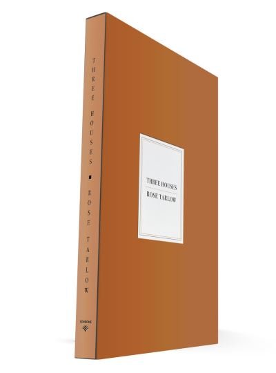 Cover for Rose Tarlow · Rose Tarlow: Three Houses (Paperback Book) (2022)