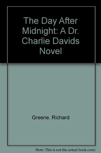 Cover for Richard Greene · The Day After Midnight (Pocketbok) (2008)