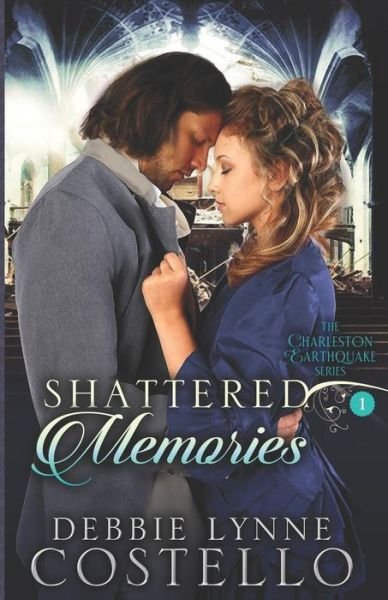 Cover for Debbie Lynne Costello · Shattered Memories (Paperback Book) (2016)