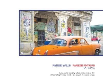 Amir Saarony · Painted Walls Havana (Hardcover Book) (2020)