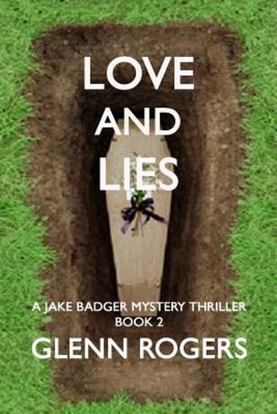 Cover for Glenn Rogers · Loves and Lies (Paperback Book) (2015)