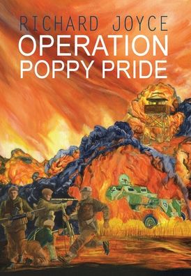 Cover for Richard Joyce · Operation Poppy Pride (Hardcover Book) (2020)