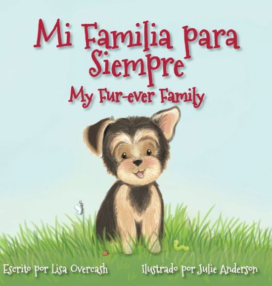 Cover for Lisa Overcash · Mi Familia para Siempre (Hardcover Book) (2017)