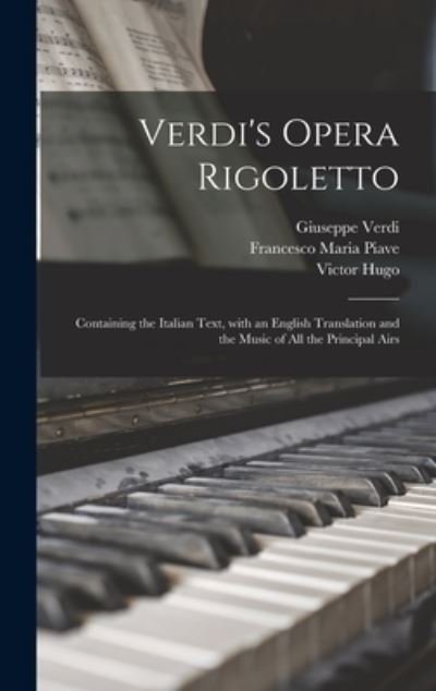 Cover for Giuseppe 1813-1901 Verdi · Verdi's Opera Rigoletto (Hardcover bog) (2021)