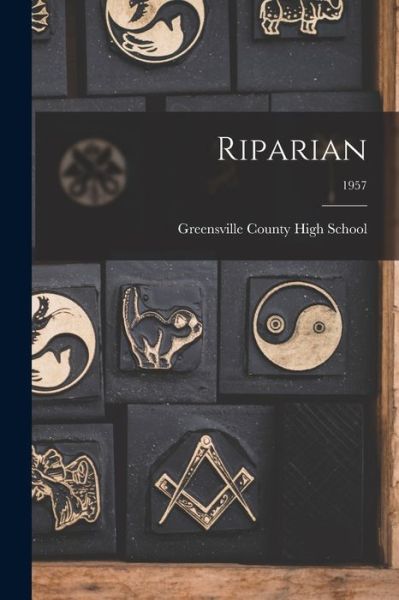 Cover for Greensville County High School · Riparian; 1957 (Paperback Book) (2021)