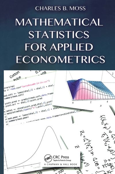 Cover for Charles B Moss · Mathematical Statistics for Applied Econometrics (Paperback Book) (2024)