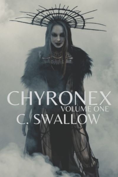 Cover for C Swallow · Chyronex (Paperback Book) (2019)