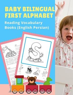 Cover for Language Readiness · Baby Bilingual First Alphabet Reading Vocabulary Books (English Persian) (Paperback Book) (2019)