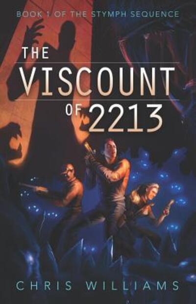 Cover for Christopher Williams · The Viscount of 2213 (Paperback Book) (2019)