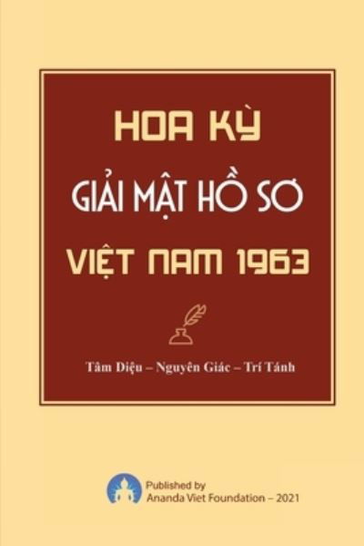 Hoa KY Giai Mat Ho So Viet Nam - Tam Dieu - Książki - Indy Pub - 9781087950020 - 16 marca 2021