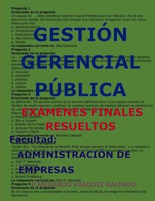 Cover for P Medardo Vasquez Galindo · Gesti n Gerencial P blica-Ex menes Finales Resueltos (Paperback Book) (2019)