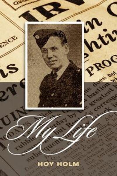 Cover for Hoy Holm · My Life (Paperback Book) (2012)