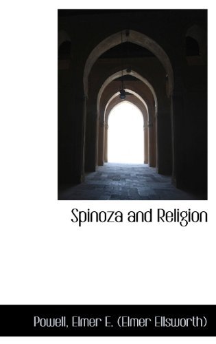 Cover for Powell Elmer E. (Elmer Ellsworth) · Spinoza and Religion (Hardcover Book) (2009)
