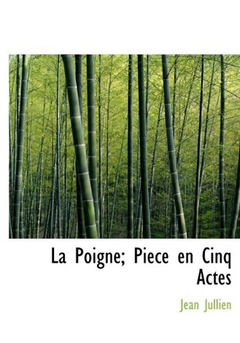 Cover for Jean Jullien · La Poigne; Piece en Cinq Actes (Hardcover Book) (2009)