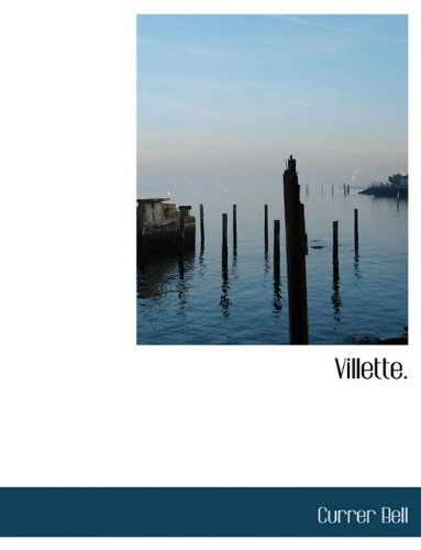 Cover for Currer Bell · Villette. (Paperback Book) (2010)