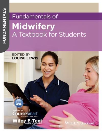 Cover for L Lewis · Fundamentals of Midwifery: A Textbook for Students - Fundamentals (Paperback Book) (2015)