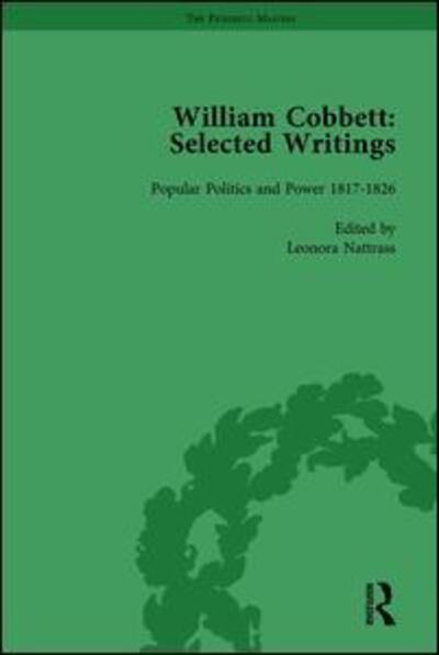 Cover for Leonora Nattrass · William Cobbett: Selected Writings Vol 4 (Hardcover Book) (1998)