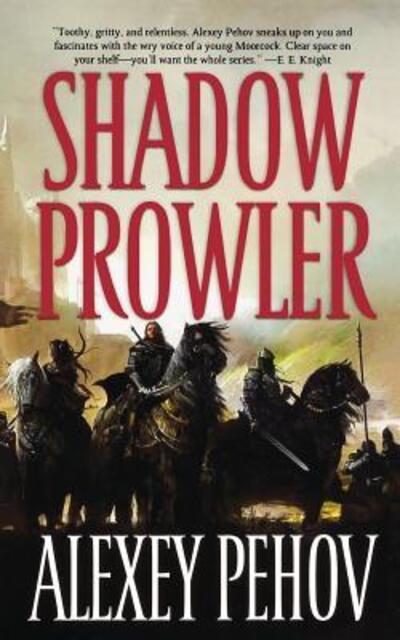 Cover for Alexey Pehov · Shadow Prowler (Paperback Book) (2011)