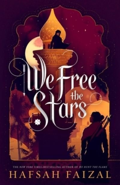 Cover for Hafsah Faizal · We Free the Stars - Sands of Arawiya (Paperback Book) (2022)
