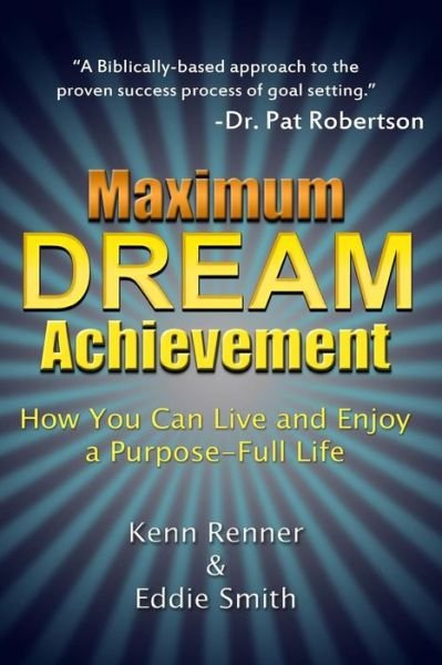 Cover for Kenn Renner · Maximum Dream Achievement (Paperback Book) (2017)