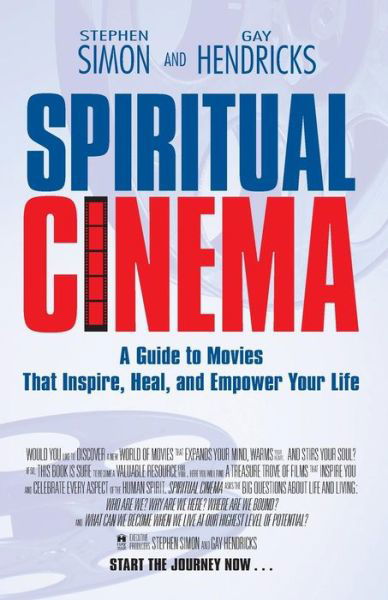 Spiritual Cinema - Stephen Simon - Libros - Hay House - 9781401907020 - 1 de diciembre de 2005