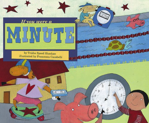 If You Were a Minute (Math Fun) - Trisha Speed Shaskan - Books - Nonfiction Picture Books - 9781404852020 - 2009