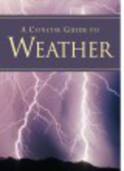 A Concise Guide to Weather (Book) (2007)