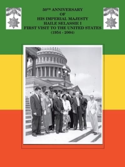 Cover for Ras Nathaniel · 50th Anniversary Of His Imperial Majesty Emperor Haile Selassie (Paperback Book) (2004)