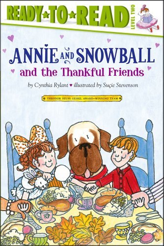 Cover for Cynthia Rylant · Annie and Snowball and the Thankful Friends (Taschenbuch) [Reprint edition] (2012)