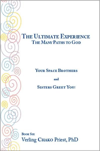 Cover for Verling Chako · The Ultimate Experience: Bk. 6 (Paperback Bog) (2008)