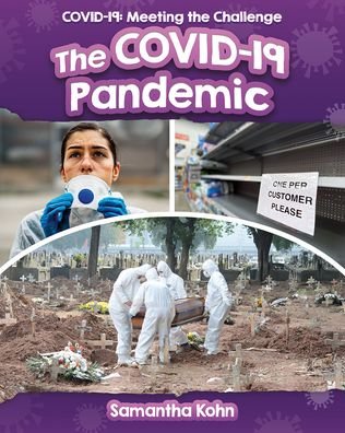 Cover for Samantha Kohn · The Covid-19 Pandemic (Hardcover Book) (2021)