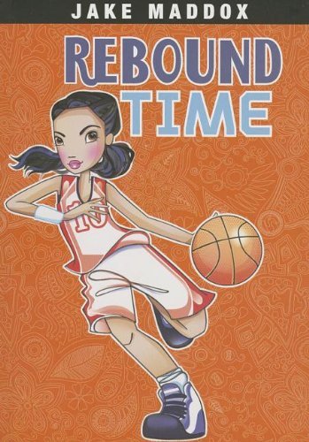 Cover for Jake Maddox · Rebound Time (Taschenbuch) (2013)