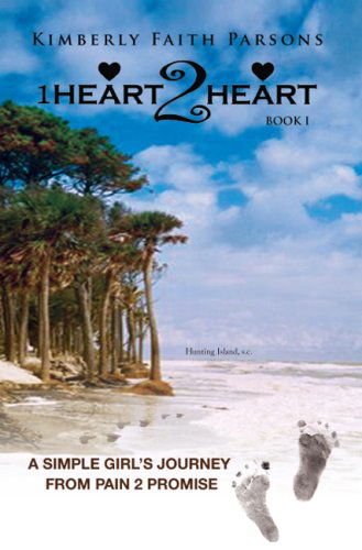 Cover for Kimberly Faith Parsons · 1heart2heart (Hardcover Book) (2008)