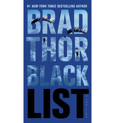 Cover for Brad Thor · Black List: a Thriller - the Scot Harvath Series (Paperback Book) (2013)