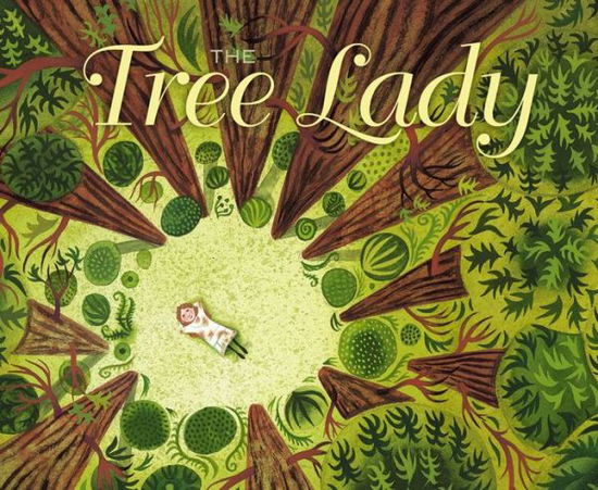 Cover for H. Joseph Hopkins · The Tree Lady: the True Story of How One Tree-loving Woman Changed a City Forever (Hardcover Book) (2013)