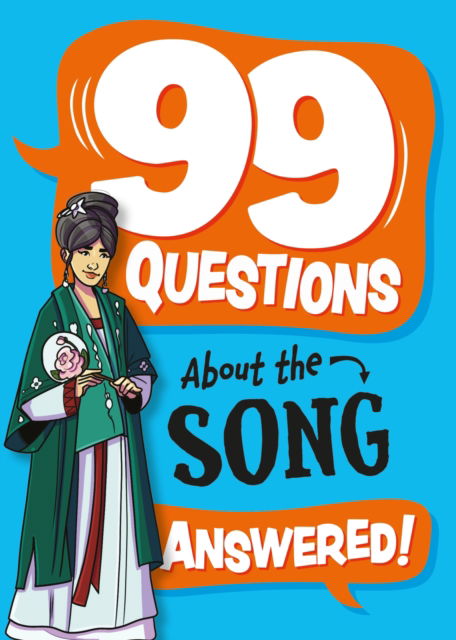 Cover for Annabel Stones · 99 Questions About: The Song Dynasty - 99 Questions About (Hardcover bog) (2025)