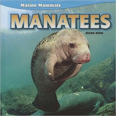 Cover for Zelda King · Manatees (Book) [1st edition] (2011)