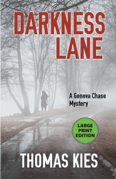 Cover for Thomas Kies · Darkness Lane (Bok) (2018)