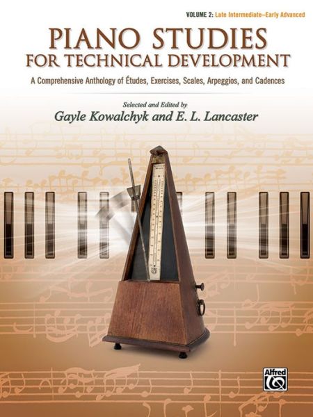 Cover for Gayle Kowalchyk · Piano Studies for Technical Development - Piano Teaching (Paperback Book) (2018)