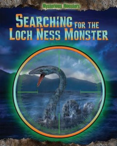 Cover for Jennifer Rivkin · Searching for the Loch Ness monster (Book) (2014)