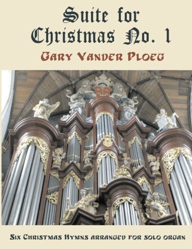 Gary Vander Ploeg · Suite for Christmas No. 1 (Pocketbok) (2012)