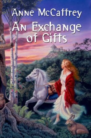 Cover for Anne McCaffrey · An Exchange of Gifts (Taschenbuch) [Reprint edition] (2014)
