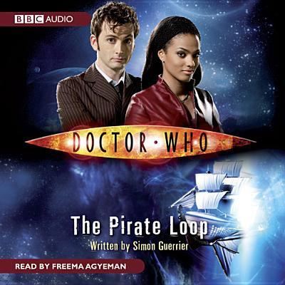 Cover for Simon Guerrier · Doctor Who: The Pirate Loop (CD) (2014)