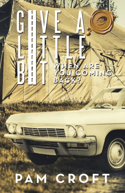 Give a Little Bit - Pam Croft - Livros - Trafford Publishing - 9781490794020 - 5 de março de 2019