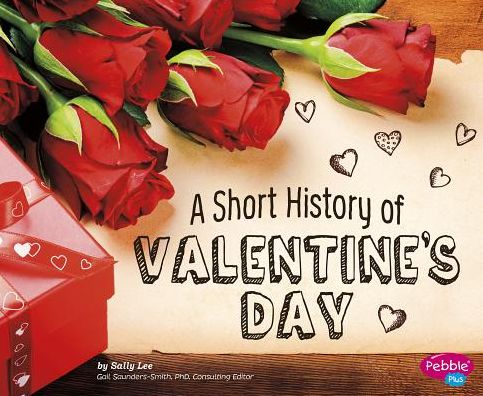 Cover for Sally Lee · A Short History of Valentine's Day (Paperback Book) (2015)